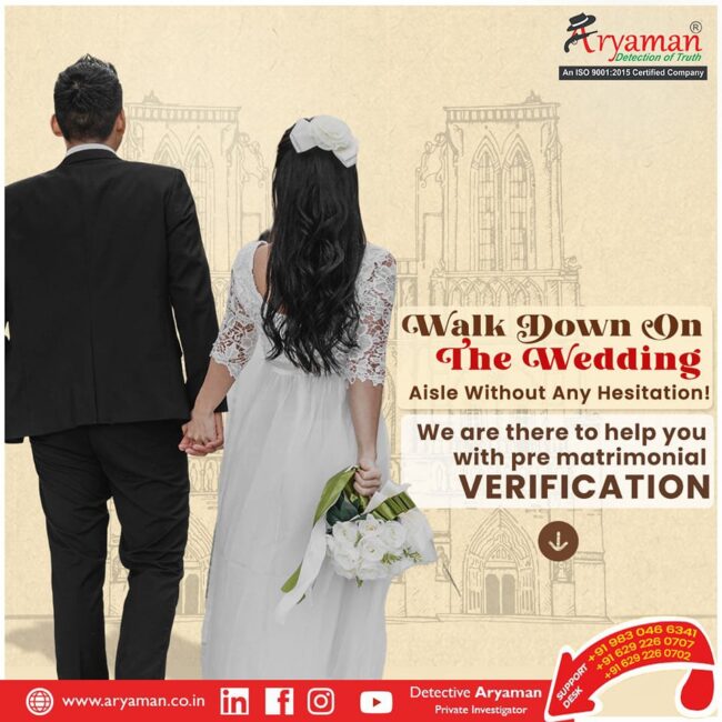 Your Trusted Partner In Pre Matrimonial Investigations Aryaman Detective Services The Best Detective In Kolkata