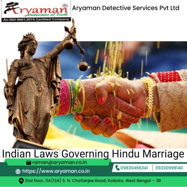 Indian Laws Governing Hindu Marriages – Unraveling the Legal Bonds By Aryaman Detective Indian Laws Governing Hindu Marriages - Unraveling the Legal Bonds By Aryaman Detective