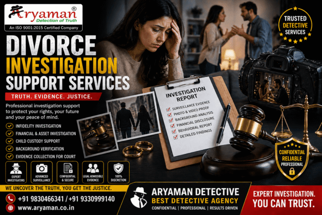 Divorce Investigation Support Services Divorce Investigation Support Services