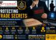 Protecting Trade Secrets